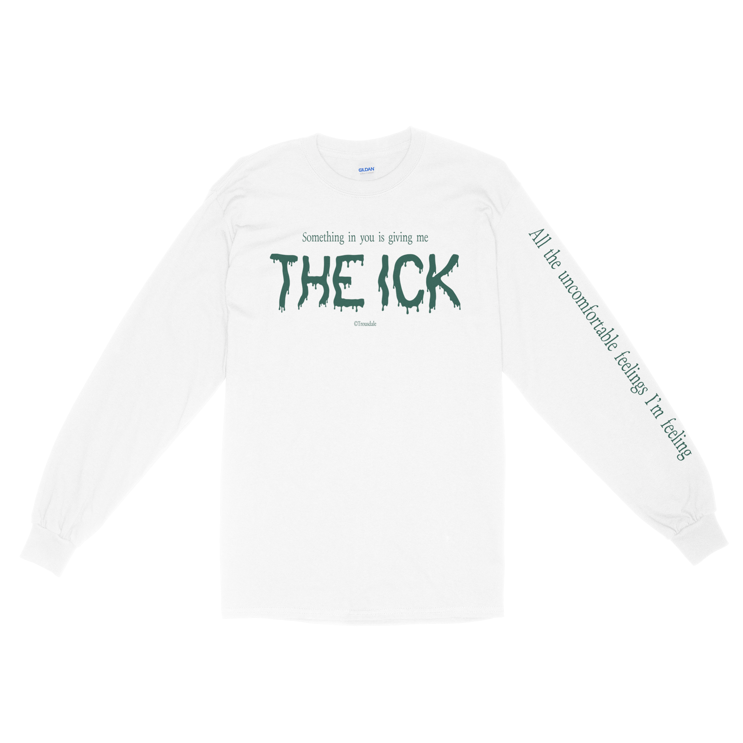 The Ick Long Sleeve